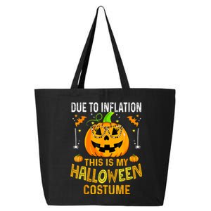 Pumpkin Due To Inflation This Is My Halloween Custome 25L Jumbo Tote