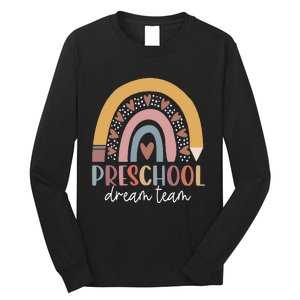 Preschool Dream Team Back To School Teacher  Gifts Long Sleeve Shirt