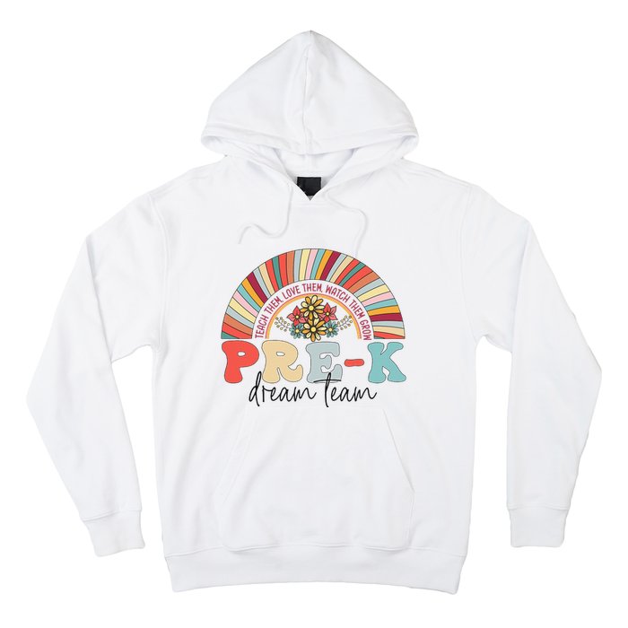 Pre-K Dream Team Rainbow Teacher Student Back To School Hoodie