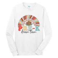 Pre-K Dream Team Rainbow Teacher Student Back To School Tall Long Sleeve T-Shirt