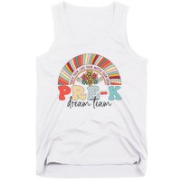 Pre-K Dream Team Rainbow Teacher Student Back To School Tank Top