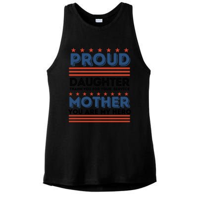 Proud Daughter Thank You For Your Service Mom Mother Funny Gift Ladies PosiCharge Tri-Blend Wicking Tank