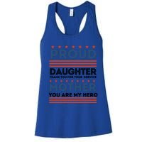 Proud Daughter Thank You For Your Service Mom Mother Funny Gift Women's Racerback Tank