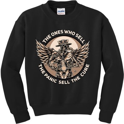 Plague Doctor The Ones Who Sell the Panic Sell the Cure Kids Sweatshirt