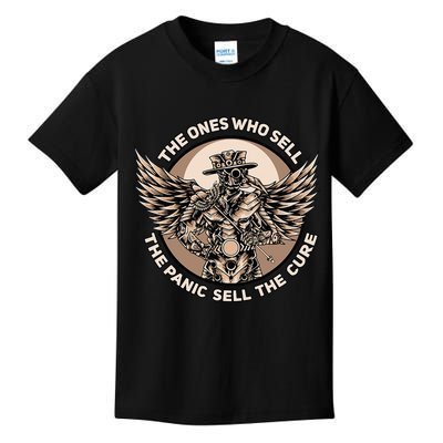 Plague Doctor The Ones Who Sell the Panic Sell the Cure Kids T-Shirt
