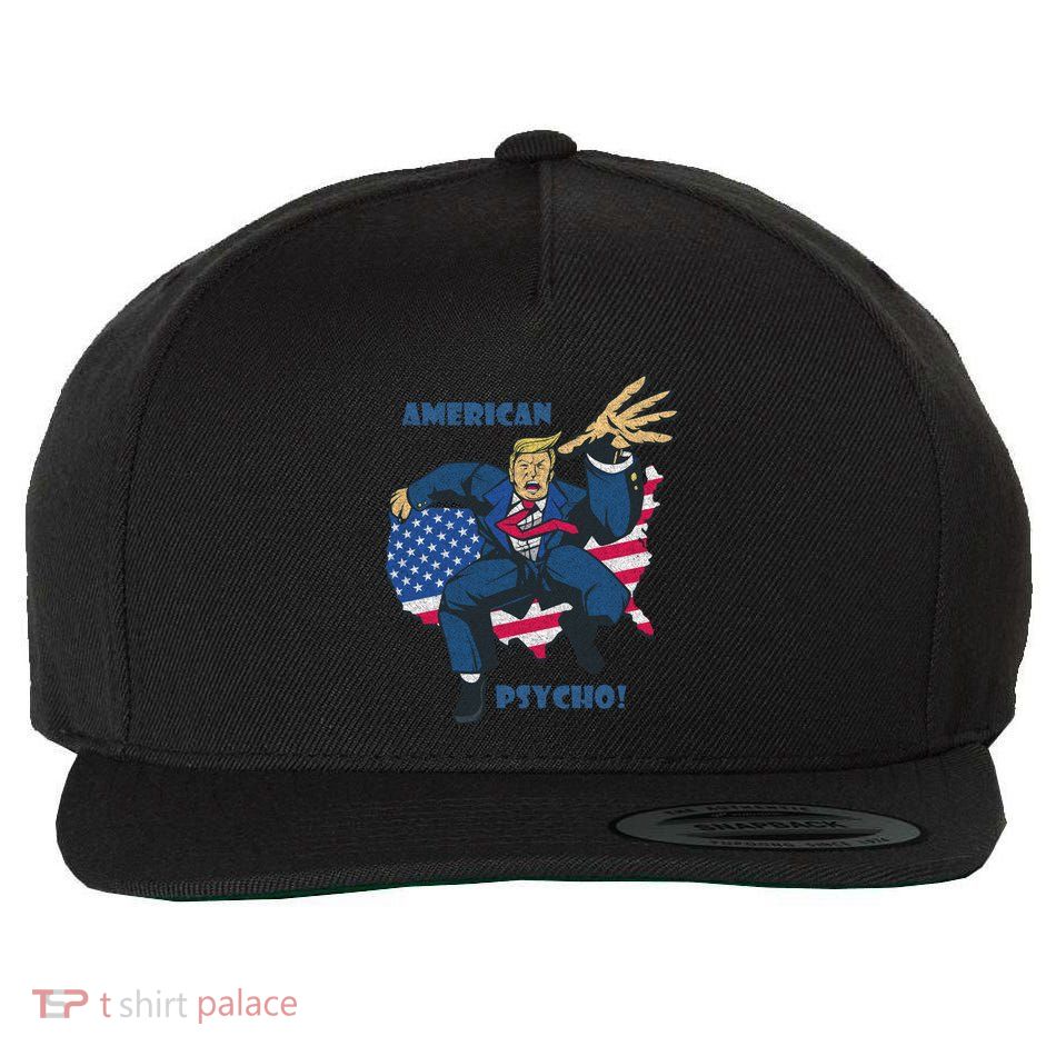President Donald Trump American Flag American Psycho Gift Wool Snapback Cap
