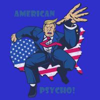 President Donald Trump American Flag American Psycho Gift Button