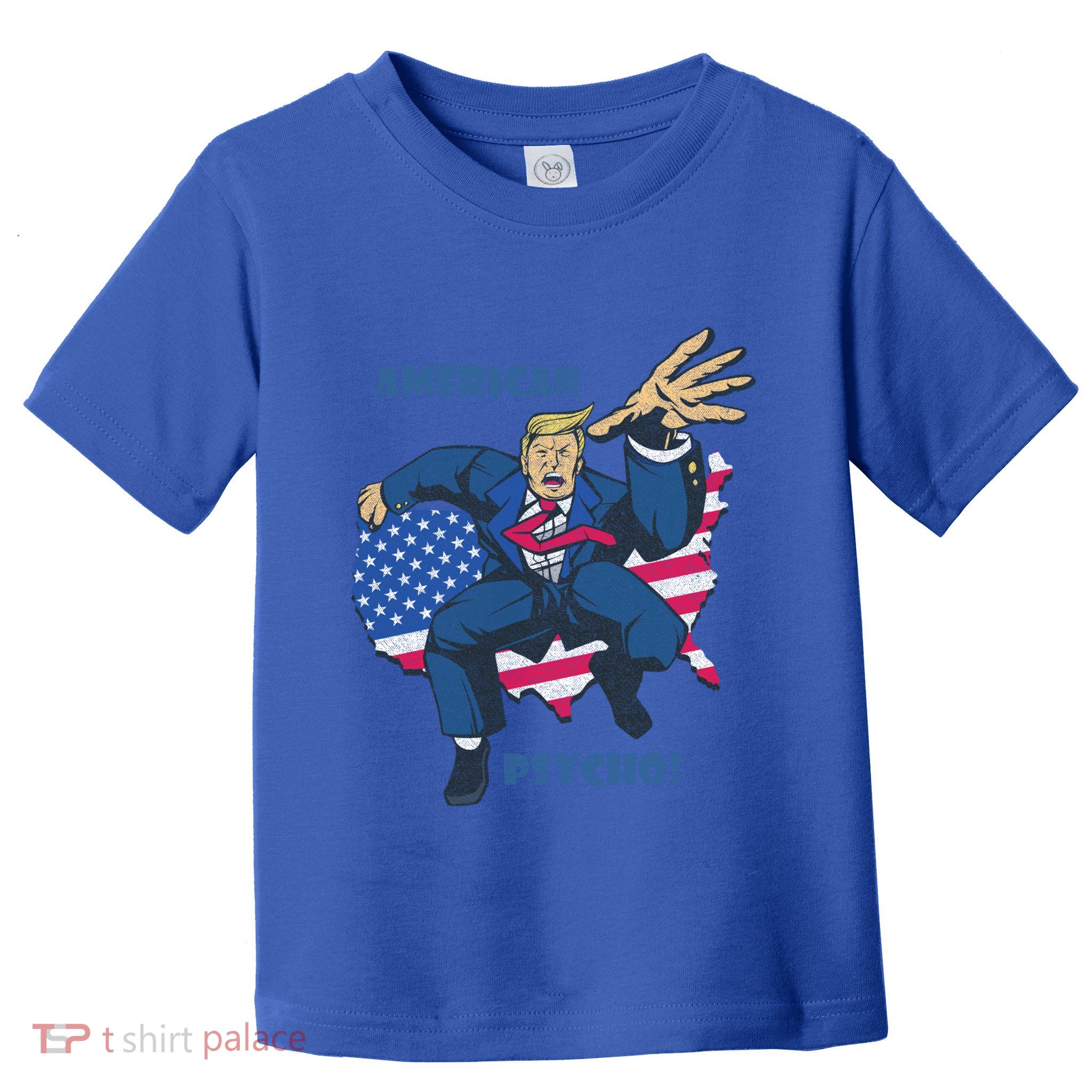 President Donald Trump American Flag American Psycho Gift Toddler T-Shirt