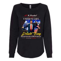 President Donald Trump Inauguration Day 2025 47th Usa Flag Womens California Wash Sweatshirt