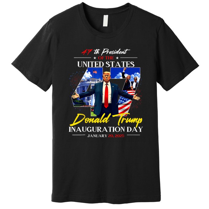 President Donald Trump Inauguration Day 2025 47th Usa Flag Premium T-Shirt