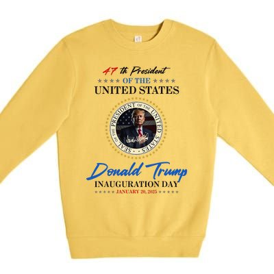 President Donald Trump Inauguration Day 2025 Memorabilia Premium Crewneck Sweatshirt