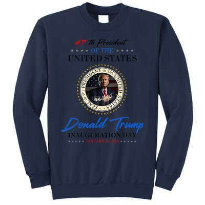 President Donald Trump Inauguration Day 2025 Memorabilia Sweatshirt