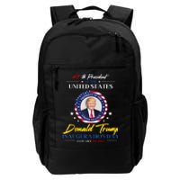 President Donald Trump Inauguration Day 2025 47th President Daily Commute Backpack