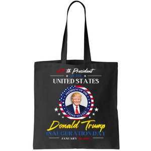 President Donald Trump Inauguration Day 2025 47th President Tote Bag