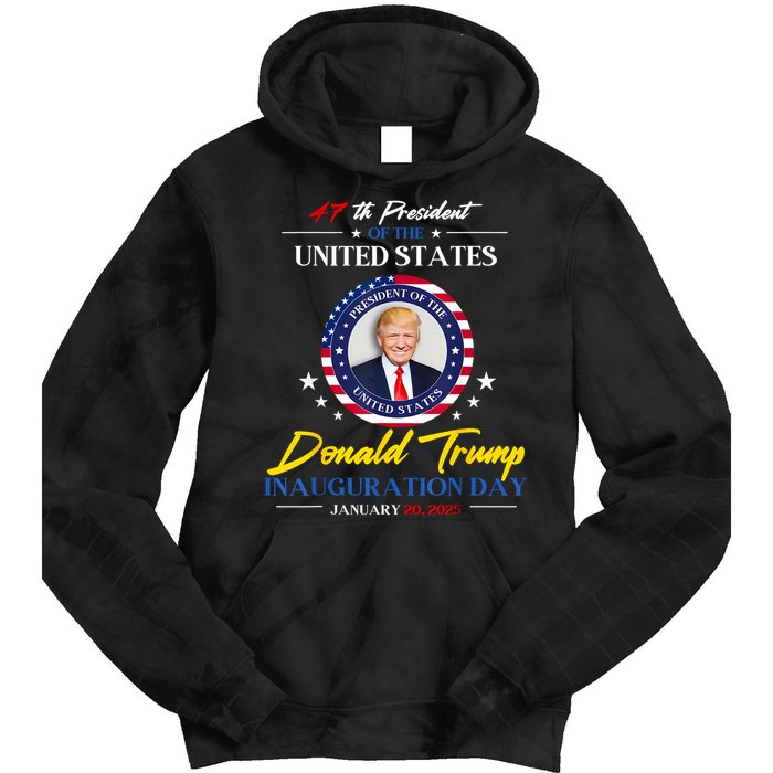 President Donald Trump Inauguration Day 2025 47th President Tie Dye Hoodie