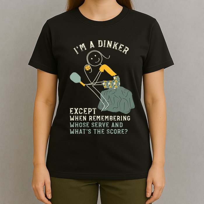 Pickleball Dinker Thinker For Pickleball Player T-Shirt