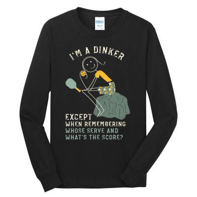 Pickleball Dinker Thinker For Pickleball Player Tall Long Sleeve T-Shirt