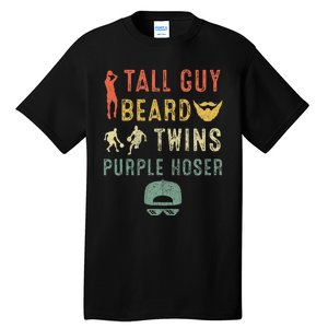 Perfect Dude Tall Guy Beard Twins Purple Hoser Tall T-Shirt