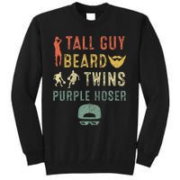 Perfect Dude Tall Guy Beard Twins Purple Hoser Tall Sweatshirt