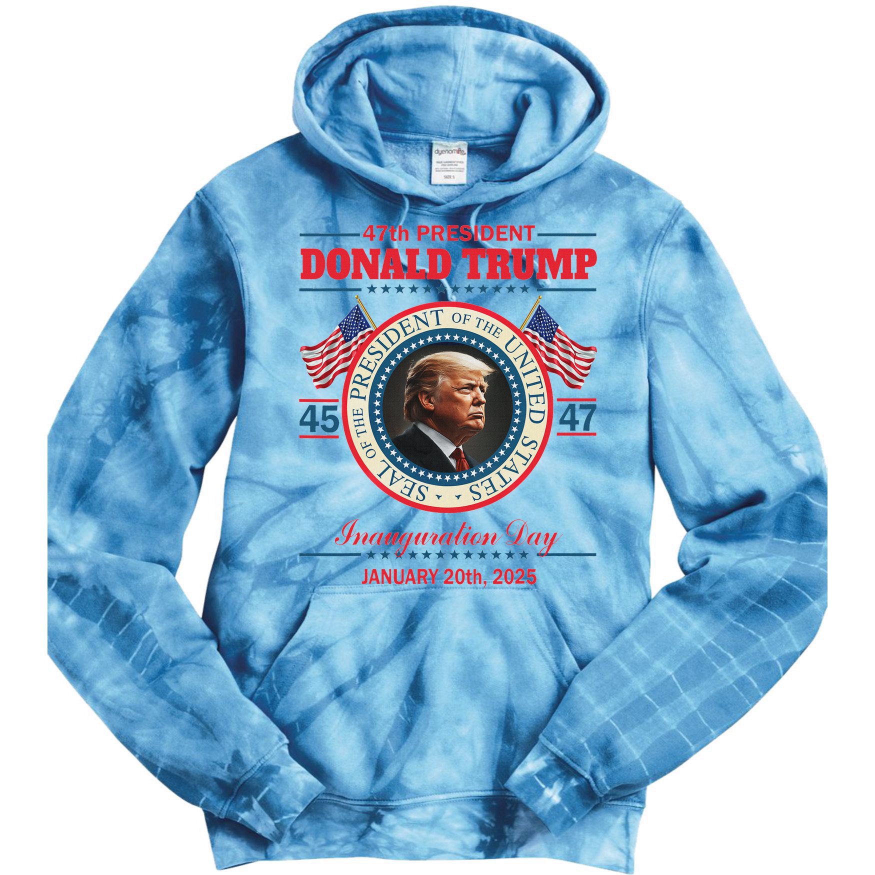 President Donald Trump Inauguration Day 2025 Tie Dye Hoodie