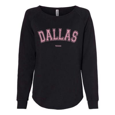 Pink Dallas Texas TX Varsity On Dallas Womens California Wash Sweatshirt