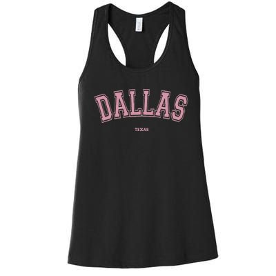 Pink Dallas Texas TX Varsity On Dallas Women's Racerback Tank