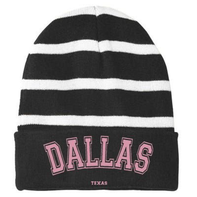 Pink Dallas Texas TX Varsity On Dallas Striped Beanie with Solid Band