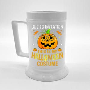 Pumpkin Due To Inflation This Is My Halloween Custome Beer Stein