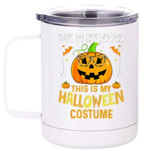 Pumpkin Due To Inflation This Is My Halloween Custome 12 oz Stainless Steel Tumbler Cup