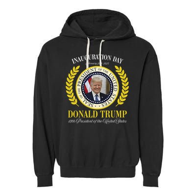 President Donald Trump Inauguration Day 2025 Memorabilia Gift Garment-Dyed Fleece Hoodie