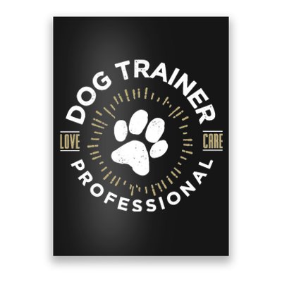 Professional Dog Trainer Long Sleeve Poster