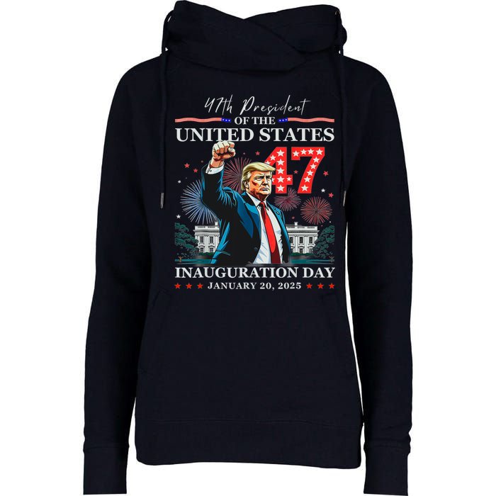 President Donald Trump 47th Inauguration Day January 20 2025 Womens Funnel Neck Pullover Hood