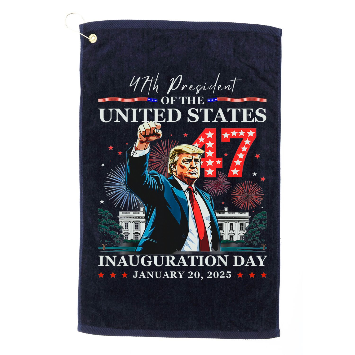 President Donald Trump 47th Inauguration Day January 20 2025 Golf Towel
