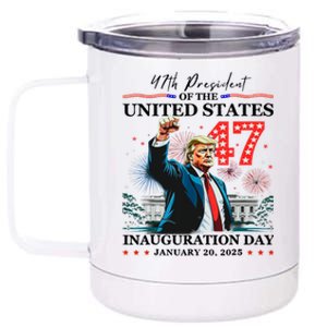 President Donald Trump 47th Inauguration Day January 20 2025 12 oz Stainless Steel Tumbler Cup