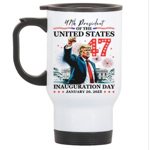 President Donald Trump 47th Inauguration Day January 20 2025 Stainless Steel Travel Mug