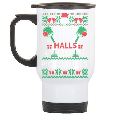 Pickleball Dink The Halls Ugly Christmas Pickleball Gift Stainless Steel Travel Mug