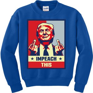 Pro Donald Trump Funny Gift Republican Conservative Impeach This Gift Kids Sweatshirt