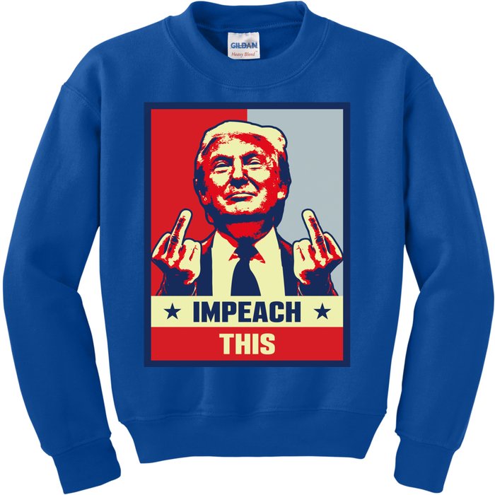 Pro Donald Trump Funny Gift Republican Conservative Impeach This Gift Kids Sweatshirt