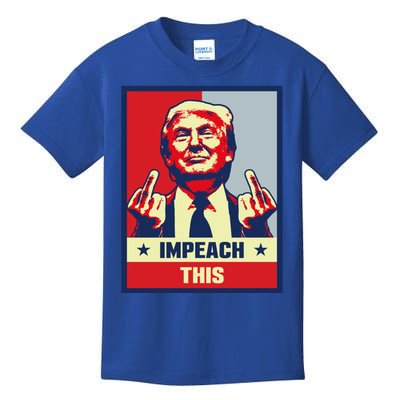 Pro Donald Trump Funny Gift Republican Conservative Impeach This Gift Kids T-Shirt