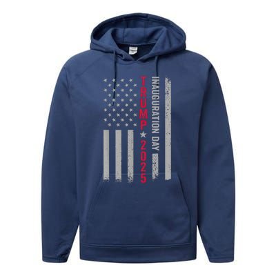 President Donald Trump Inauguration Day 2025 Vintage Us Flag Performance Fleece Hoodie