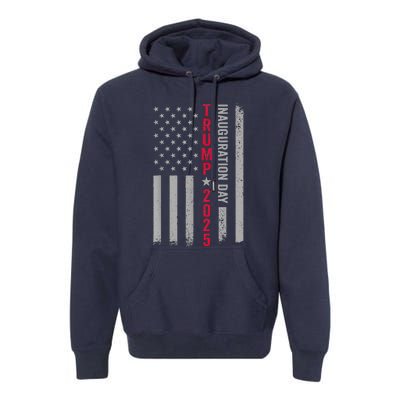 President Donald Trump Inauguration Day 2025 Vintage Us Flag Premium Hoodie