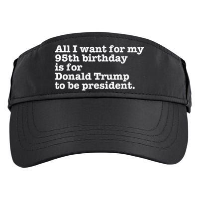 Pro Donald Trump President Funny 95th Birthday Gag Gift Joke Adult Drive Performance Visor