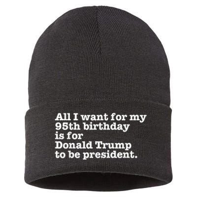 Pro Donald Trump President Funny 95th Birthday Gag Gift Joke Sustainable Knit Beanie