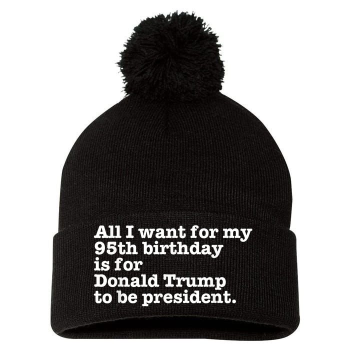 Pro Donald Trump President Funny 95th Birthday Gag Gift Joke Pom Pom 12in Knit Beanie