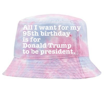 Pro Donald Trump President Funny 95th Birthday Gag Gift Joke Tie-Dyed Bucket Hat