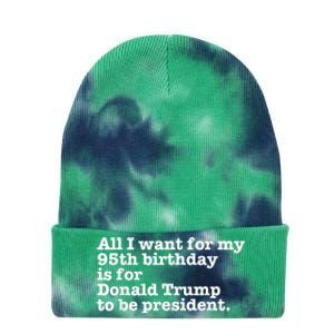 Pro Donald Trump President Funny 95th Birthday Gag Gift Joke Tie Dye 12in Knit Beanie