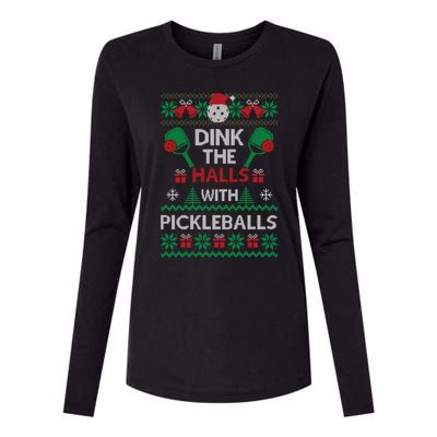 Pickleball Dink The Halls Ugly Christmas Pickleball Gift Womens Cotton Relaxed Long Sleeve T-Shirt