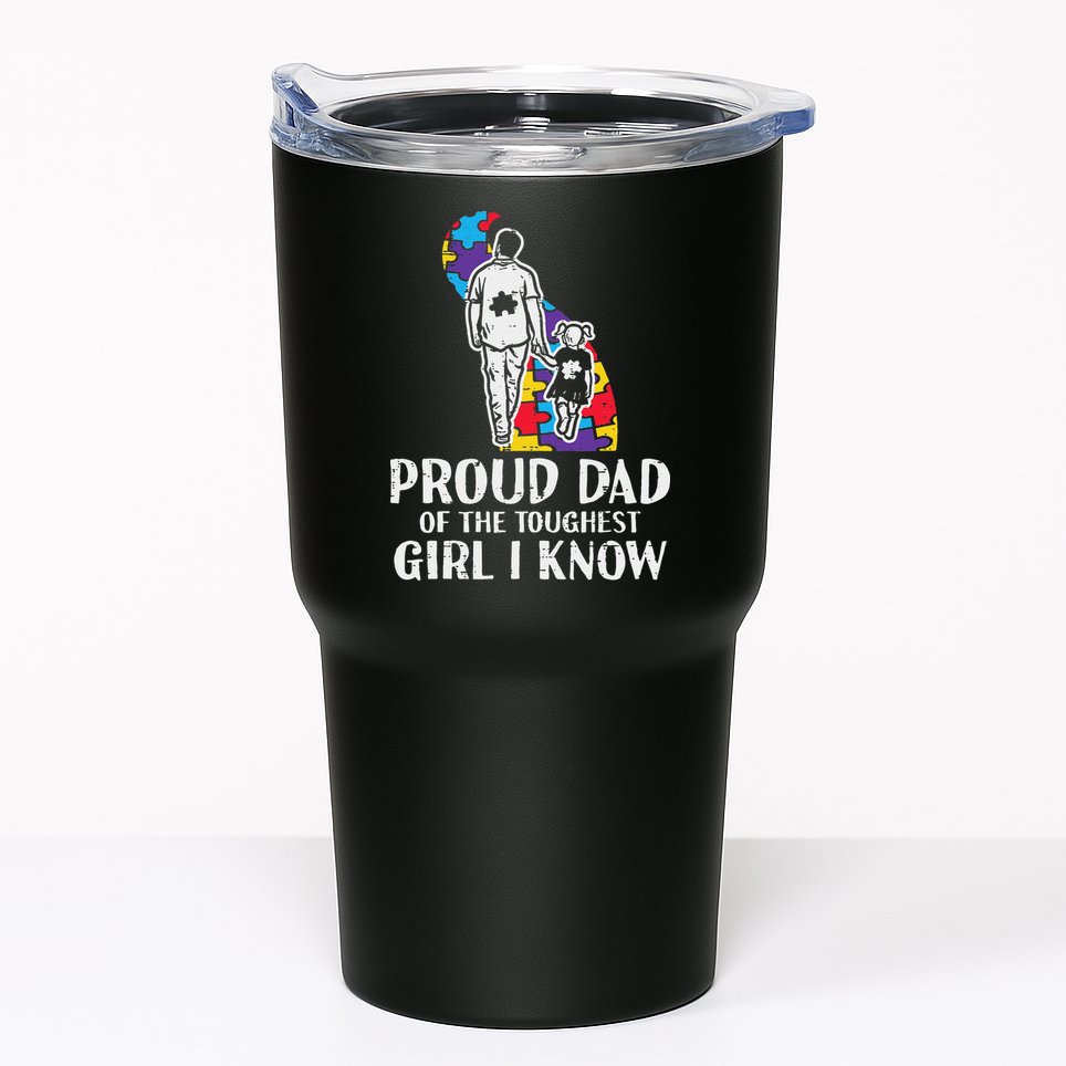 Proud Dad Toughest Autism Awareness Daddy Papa Tumbler