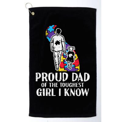 Proud Dad Toughest Autism Awareness Daddy Papa Golf Towel