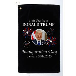 President Donald Trump Inauguration Day 2025 47th Usa Flag Platinum Collection Golf Towel